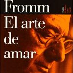 Libro-El arte de amar-Erich Fromm