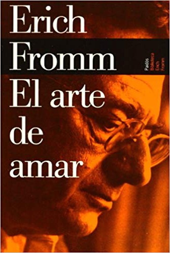 Libro-El arte de amar-Erich Fromm