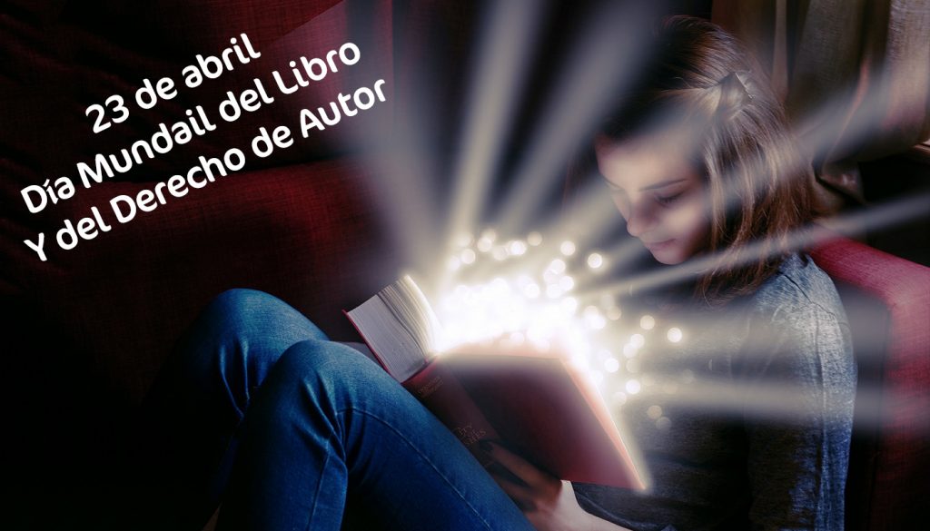 23 de abril día internacional del libro y del derecho de autor